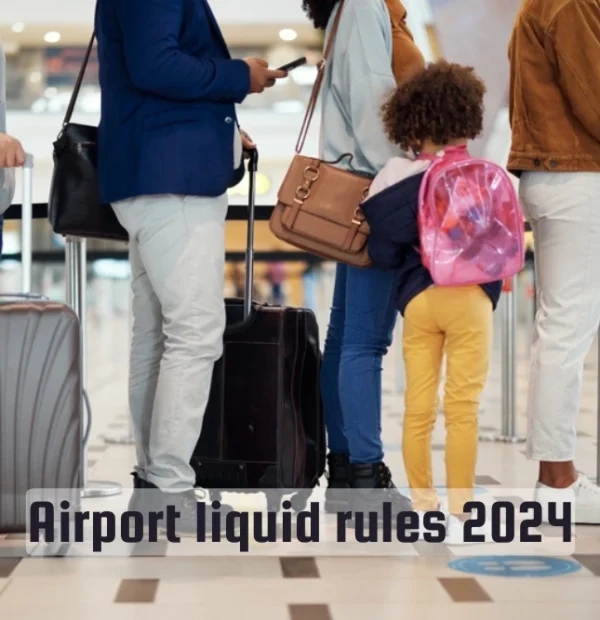 Airport Liquid Rules 2024