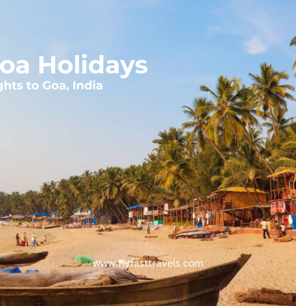 Goa Holidays: Best Holiday Packages